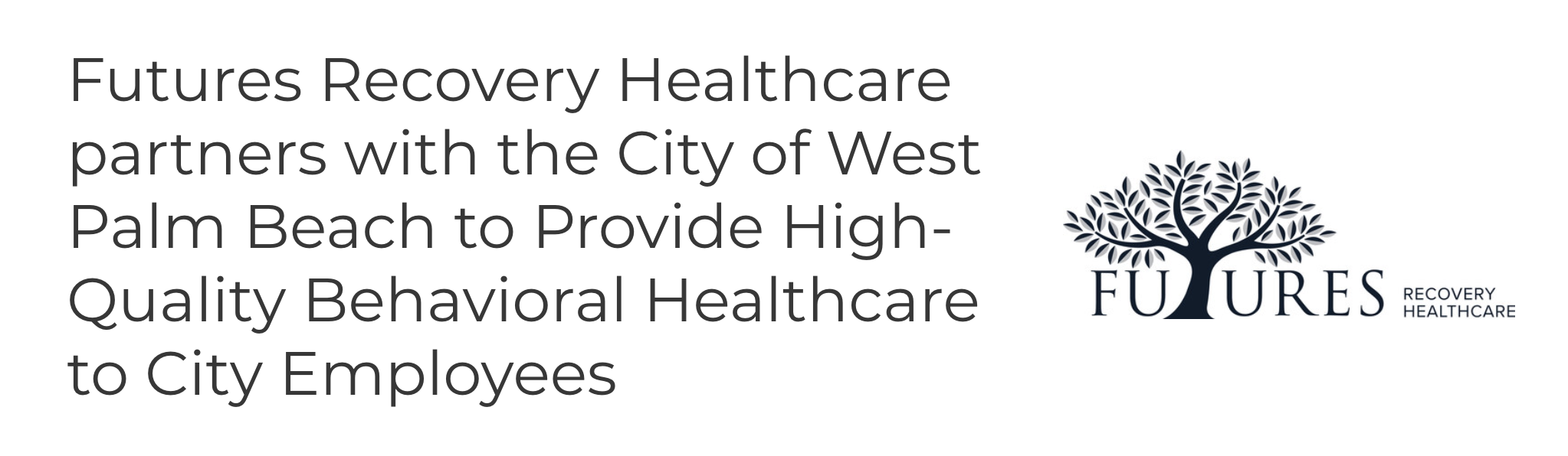 Futures Recovery Healthcare Outpatient Center Futures Recovery Healthcare Outpatient Center